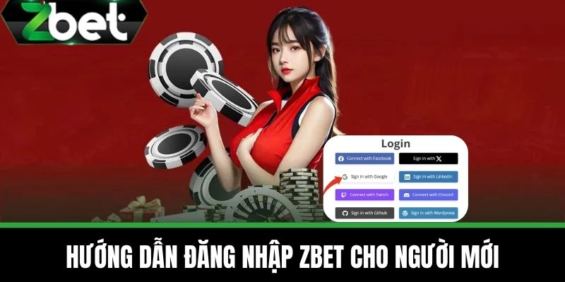 Đăng nhập ZBET – 2 Cách Truy Cập Tài Khoản Nhà Cái An Toàn 2 Hướng dẫn đăng nhập ZBET cho người mới