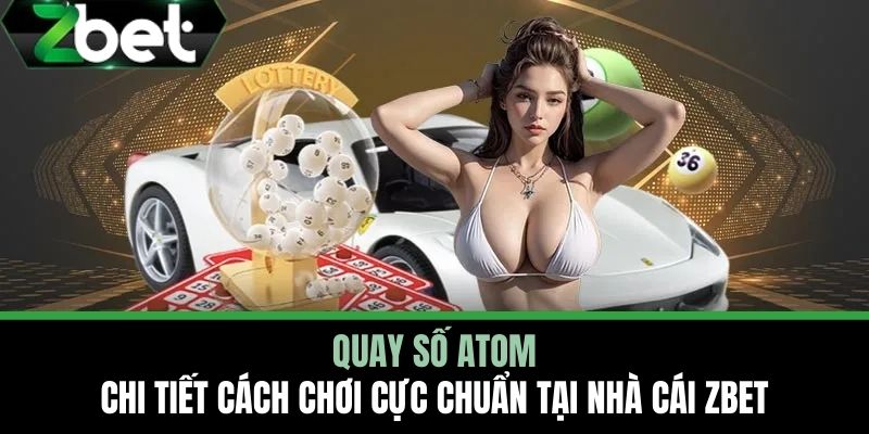 Quay số ATOM