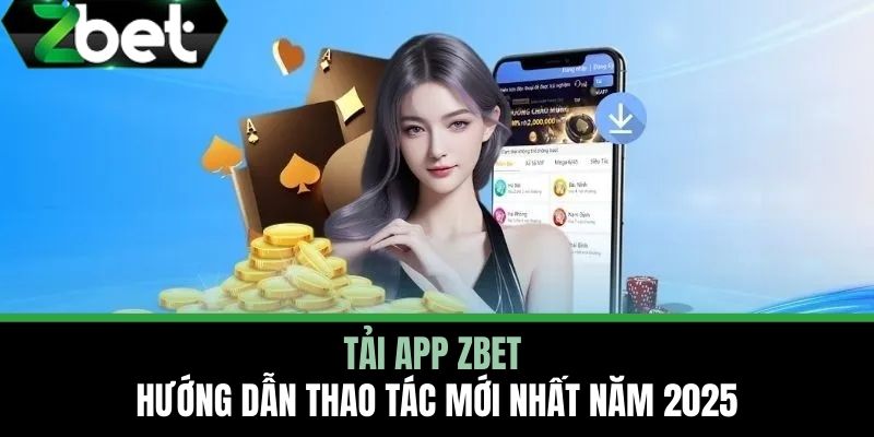 tải app ZBET