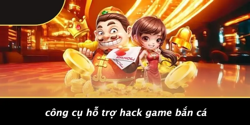HACK GAME BẮN CÁ: BÍ KÍP THẦN THÁNH BẮN VỠ NGÀN CÁ 2 Công Cụ Hỗ Trợ Hack Game Bắn Cá